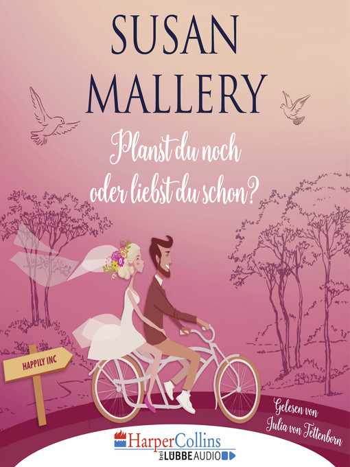 Title details for Planst du noch oder liebst du schon?--Happily Inc, Teil 1 by Susan Mallery - Available